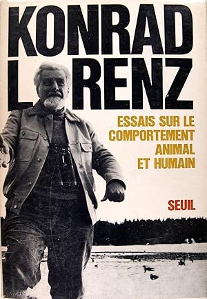 Essais sur le comportement animal et humain - Les leçons de l'évolution de la théorie du comporte...