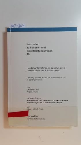 Seller image for Handelsunternehmen im Spannungsfeld umweltpolitischer Anforderungen : der Weg von der Abfall- zur Kreislaufwirtschaft in der Distribution for sale by Gebrauchtbcherlogistik  H.J. Lauterbach