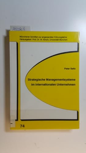 Seller image for Strategische Managementsysteme im internationalen Unternehmen for sale by Gebrauchtbcherlogistik  H.J. Lauterbach