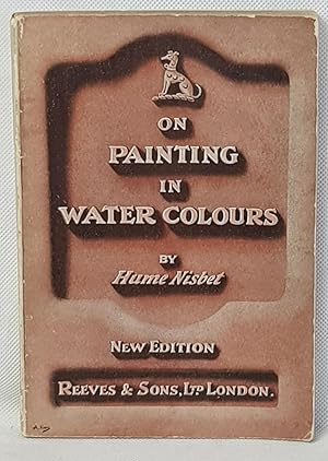 Immagine del venditore per On painting in water colours venduto da Our Kind Of Books