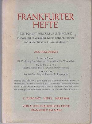 Bild des Verkufers fr Frankfurter Hefte - Zeitschrift fr Kultur und Politik. Heft 3 - Mrz 1948 - 3. Jahrgang zum Verkauf von Graphem. Kunst- und Buchantiquariat