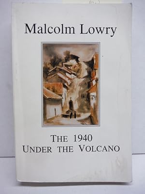 The 1940 Under the volcano