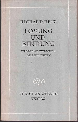 Imagen del vendedor de Lsung und Bindung. Probleme zwischen den Kulturen a la venta por Graphem. Kunst- und Buchantiquariat