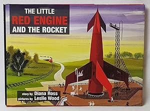 The Little Red Engine and the Rocket (Little Red Engine Series)