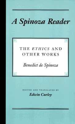 Seller image for A Spinoza Reader: The "Ethics" and Other Works (Paperback or Softback) for sale by BargainBookStores