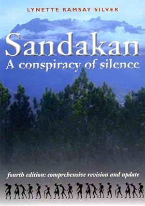 Imagen del vendedor de Sandakan : A Conspiracy of Silence a la venta por GreatBookPrices