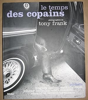 Image du vendeur pour Les temps des copains [Signed] mis en vente par Atlantic Bookshop