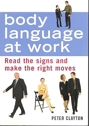 Seller image for Body Language at Work for sale by Charing Cross Road Booksellers