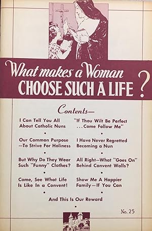 Bild des Verkufers fr What Makes a Woman Choose Such a Life? (No. 25) zum Verkauf von BookMarx Bookstore