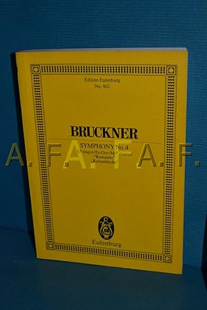 Image du vendeur pour Symphony no. 4 : Eb major, Es-Dur , "Romantic". Anton Bruckner. Ed. by Hans F. Redlich mis en vente par Antiquarische Fundgrube e.U.