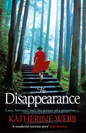 Image du vendeur pour Disappearance : Loss, Betrayal and the Power of a Promise mis en vente par GreatBookPrices