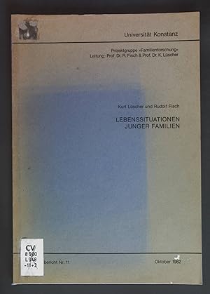 Seller image for Lebenssituationen junger Familien. Universitt Konstanz: Projektgruppe ''Familienforschung' Heft Nr. 11. for sale by books4less (Versandantiquariat Petra Gros GmbH & Co. KG)