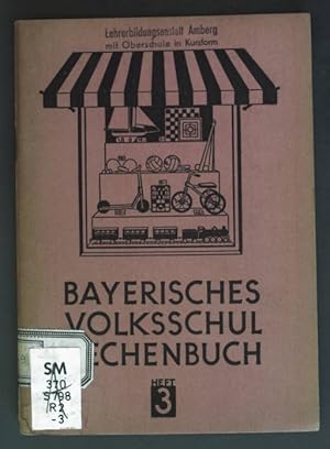 Imagen del vendedor de Malnehmen und Enthaltensein. Bayerisches Volksschul Rechenbuch: Heft 3. a la venta por books4less (Versandantiquariat Petra Gros GmbH & Co. KG)