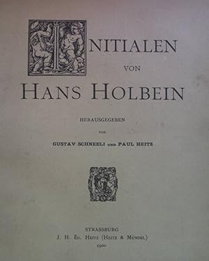 Bild des Verkufers fr Initialen von Hans Holbein. zum Verkauf von books4less (Versandantiquariat Petra Gros GmbH & Co. KG)