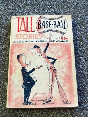 Image du vendeur pour Tall Base-ball Stories [ Baseball ] mis en vente par Bradley Ross Books