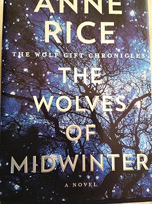 Immagine del venditore per The Wolves Of Midwinter (The Wolf Gift Chronicles) venduto da Bell's Books