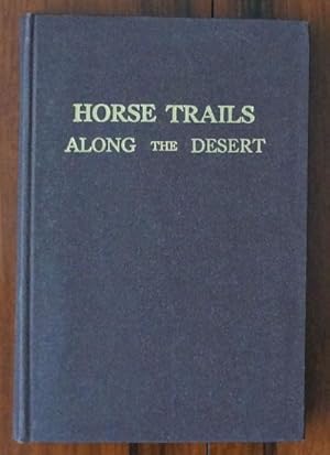 Horse Trails along the Desert