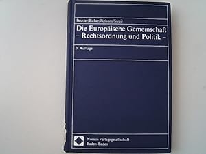 Seller image for Die Europische Gemeinschaft - Rechtsordnung und Politik. for sale by Antiquariat Bookfarm