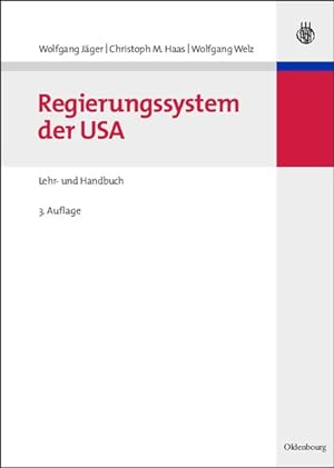 Bild des Verkufers fr Regierungssystem der USA: Lehr- und Handbuch. zum Verkauf von Antiquariat Bookfarm