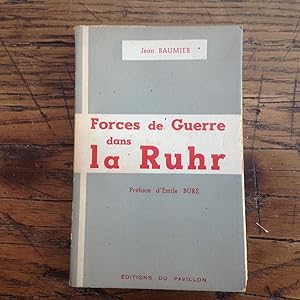 Forces de Guerre dans la RUHR.
