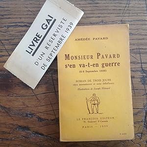 Monsieur Pavard s'en va-t-en guerre ( 6 - 8 septembre1939 )