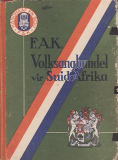 Seller image for F.A.K. Volksangbundel Vir Suid-Afrika for sale by Eaglestones