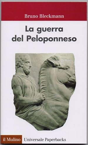 Seller image for La guerra del Peloponneso. (Traduzione di Serena Pirrotta). for sale by Antiquariat Dwal