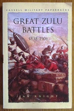Great Zulu Battles, 1838-1906