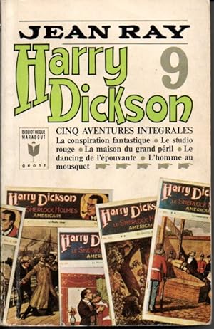 Harry Dickson. Cinq aventures intégrales Volume 9