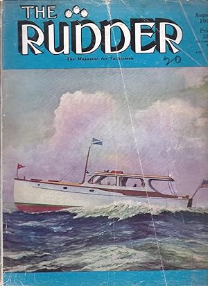 The Rudder The Magazine For Yachtsmen Volume 62 Number 8 August 1946