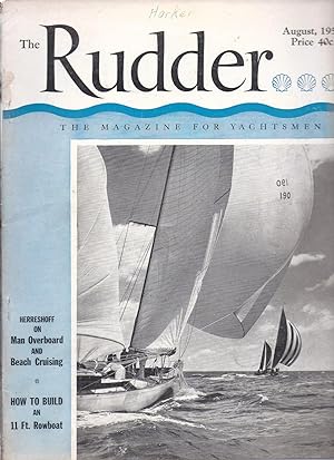 The Rudder The Magazine For Yachtsmen Volume 68 Number 8 August 1952