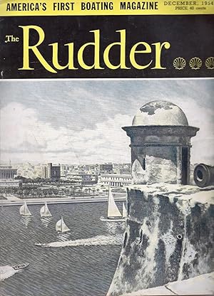 Seller image for The Rudder The Magazine For Yachtsmen Volume 70 Number 12 December 1954 for sale by Charles Lewis Best Booksellers