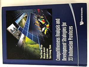 Immagine del venditore per Competitiveness Analysis and Development Strategies for 33 Indonesian Provinces. venduto da The Book Firm