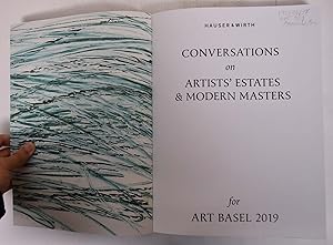 Imagen del vendedor de Conversations on Artists' Estates & Modern Masters for Art Basel 2019 a la venta por Mullen Books, ABAA