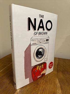 Seller image for The Nao of Brown >>>> A SUPERB SIGNED & DOODLED UK FIRST EDITION & FIRST PRINTING HARDBACK + RED PAINTED EDGES <<<< for sale by Zeitgeist Books