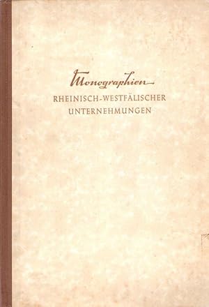 Imagen del vendedor de Monographien rheinisch-westflischer Unternehmungen. (1). a la venta por Brbel Hoffmann