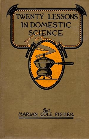 Twenty Lesson in Domestic Science