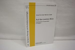 Imagen del vendedor de Auf den zweiten Blick Stdtebauliche Frauenprojekte im Vergleich. (= Beitrge zur Planungs- und Architektursoziologie, Bd. 1). a la venta por Antiquariat Wilder - Preise inkl. MwSt.