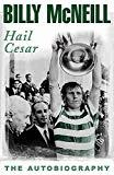 Seller image for Hail Cesar: The Autobiography for sale by Alpha 2 Omega Books BA