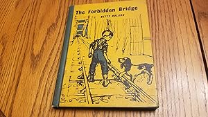 Imagen del vendedor de The Forbidden Bridge a la venta por Whitehorse Books