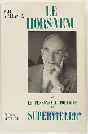 Seller image for Le hors-venu ou le personnage potique de Supervielle for sale by Librairie du Bassin