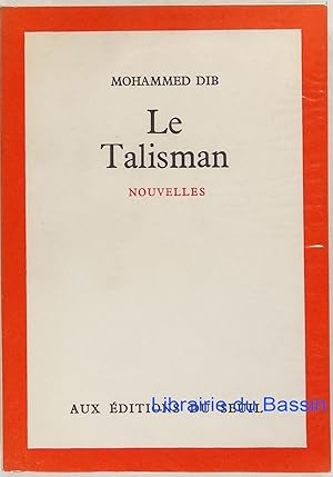 Image du vendeur pour Le Talisman mis en vente par Librairie du Bassin