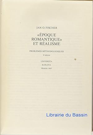 Seller image for Epoque romantique et ralisme Problmes mthodologiques for sale by Librairie du Bassin