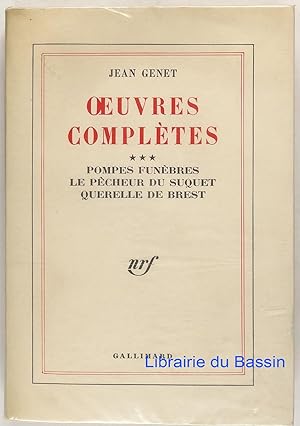 Imagen del vendedor de Oeuvres compltes Tome 3 Pompes funbres Le pcheur du Suquet Querelle de Brest a la venta por Librairie du Bassin