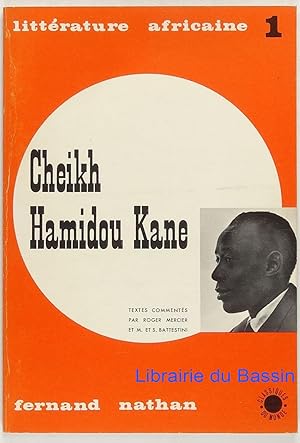 Image du vendeur pour Cheikh Hamidou Kane Ecrivain sngalais mis en vente par Librairie du Bassin