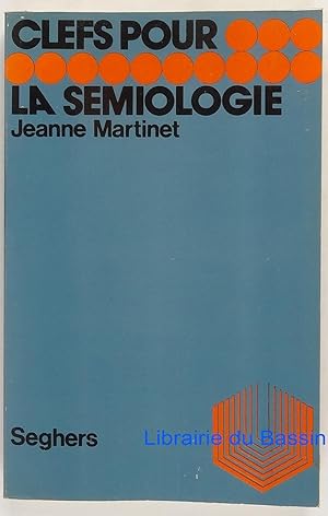 Clefs pour la sémiologie