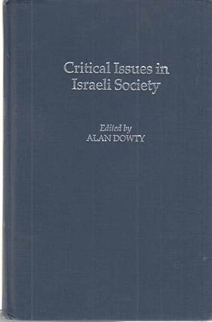 Critical Issues in Israeli Society.