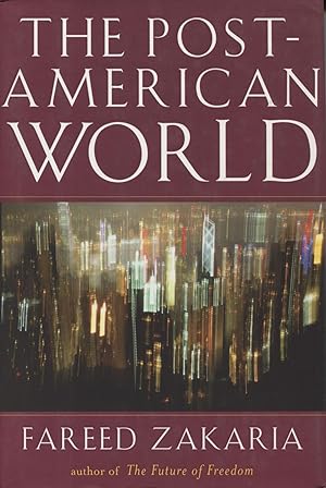 Imagen del vendedor de The Post-American World a la venta por Kenneth A. Himber