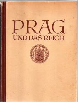 Bild des Verkufers fr Prag und das Reich. 600 Jahre Kampf deutscher Studenten. zum Verkauf von Leonardu