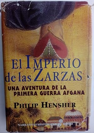 Imagen del vendedor de El imperio de las zarzas. Una aventura de la primera guerra afgana a la venta por Librera Ofisierra